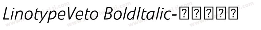 LinotypeVeto BoldItalic字体转换